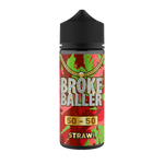 Load image into Gallery viewer, Broke Baller - Strawi 80ml Shortfill E-Liquid