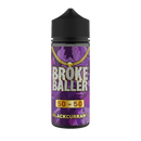 Broke Baller - Blackcurrant 80ml Shortfill E-Liquid